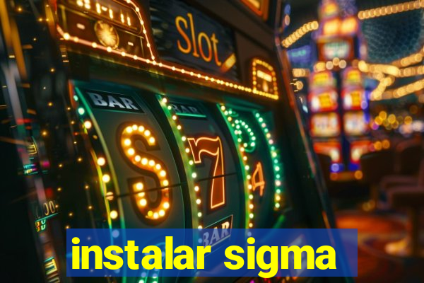 instalar sigma